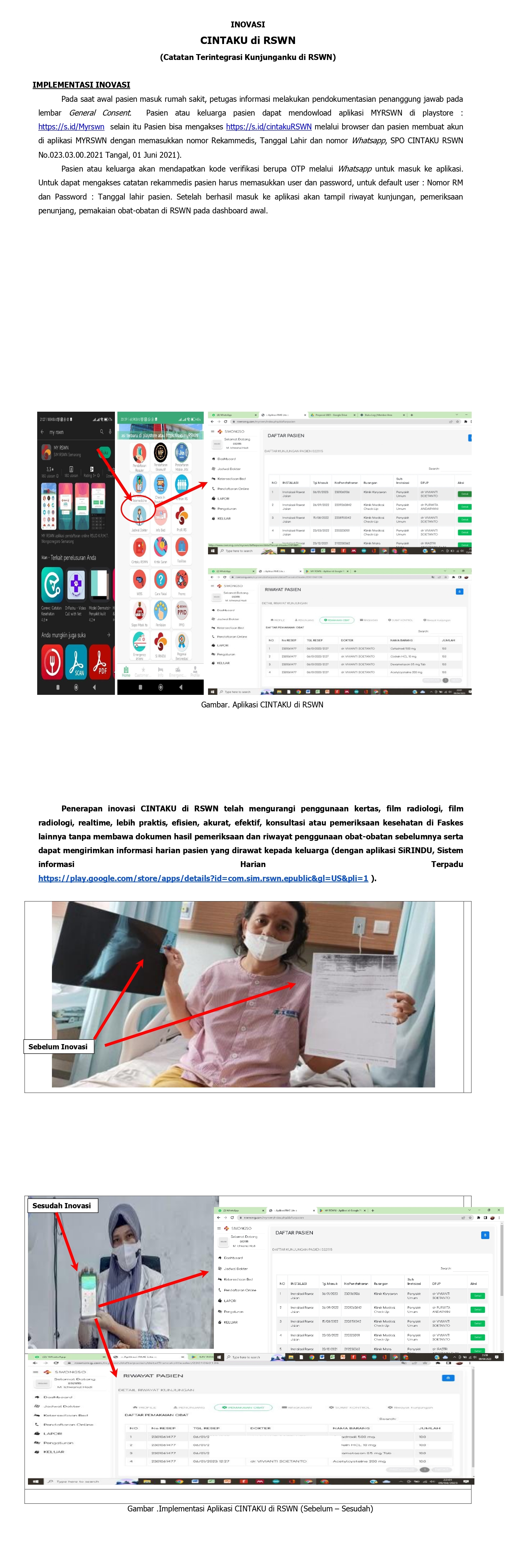 CINTAKU di RSWN (Catatan Terintegrasi Kunjunganku di  RSWN)
