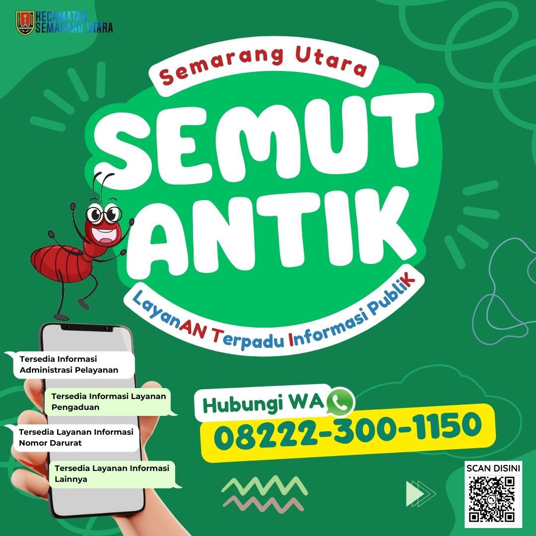 SEMUT ANTIK (SEMARANG UTARA LAYANAN TERPADU INFORMASI PUBLIK)